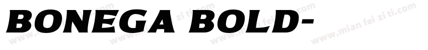 Bonega Bold字体转换